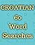 CROATIAN WORD SEARCHES by Lingua Master Publications