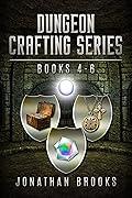 Dungeon Crafting Series #4-6