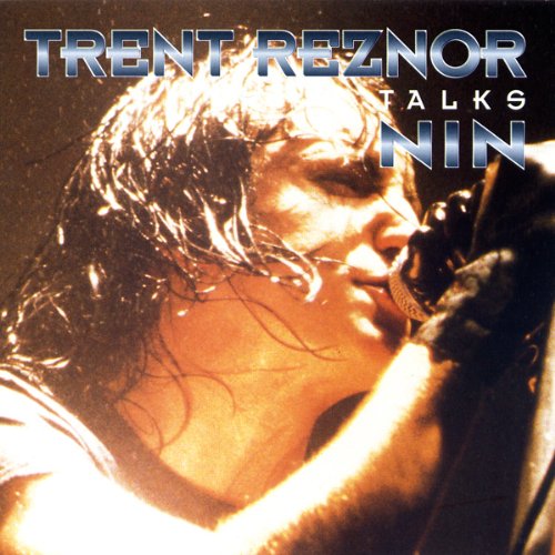 Trent Reznor and Nine Inch Nails: A Rockview Audiobiography