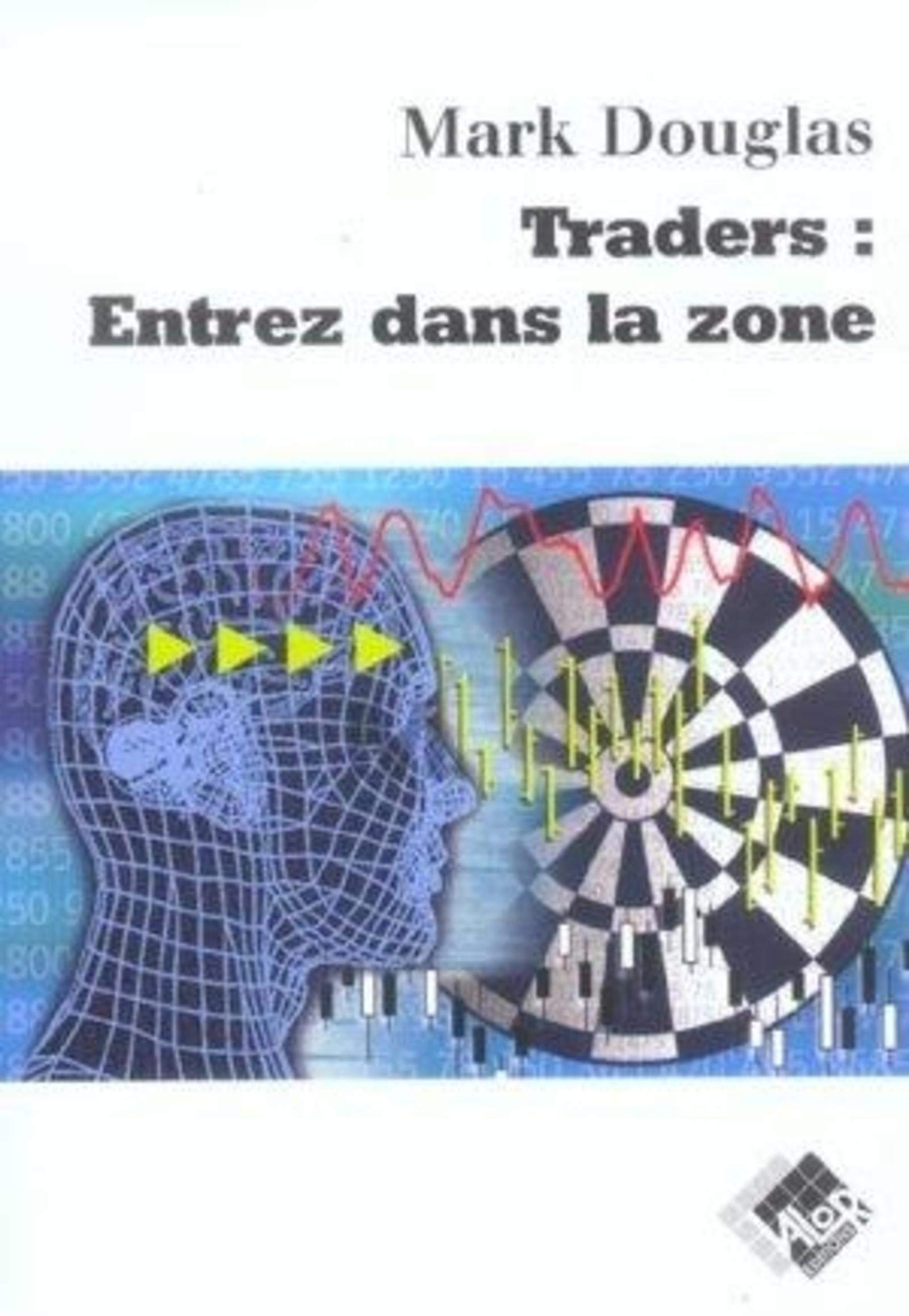 Traders : Entrez dans la zone (Paperback)