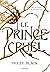 Le prince cruel by Holly Black
