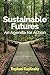Sustainable Futures: An Age...