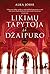 Likimų tapytoja iš Džaipuro (Likimų tapytoja iš Džaipuro, #1)