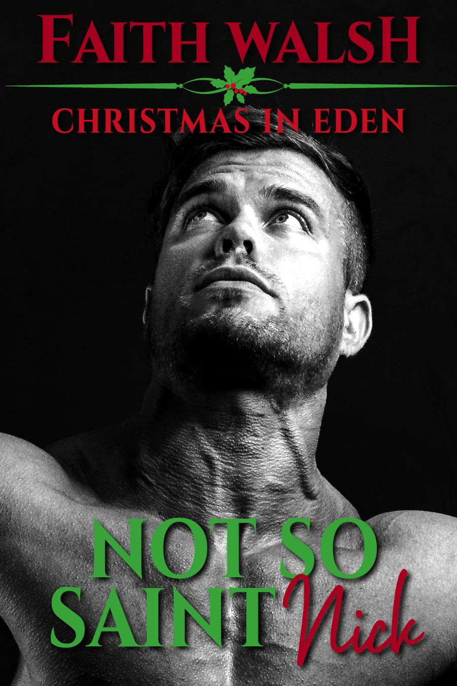 Not So Saint Nick (Christmas in Eden, #3)