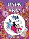 Living with Viola