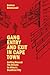 Gang Entry and Exit in Cape Town by Dariusz Dziewanski