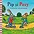 Pip si Posy by Axel Scheffler