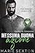 Nessuna buona azione (Heretic Doms Club, #4)