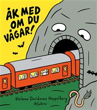 Åk med om du vågar! (Hardcover)