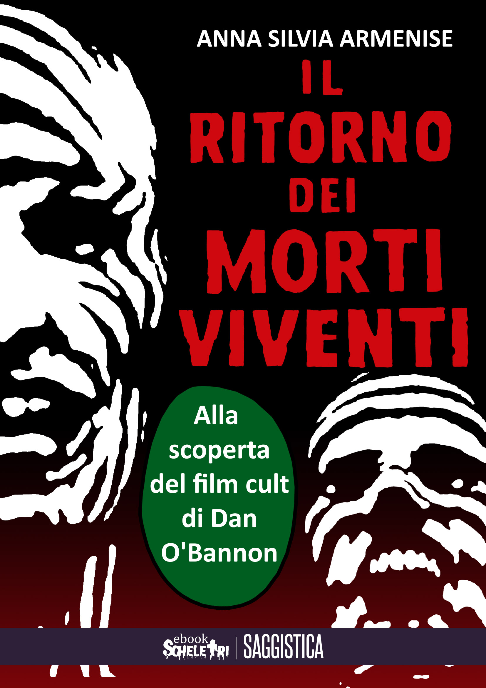 Il ritorno dei morti viventi: Alla scoperta del film cult di Dan O'Bannon