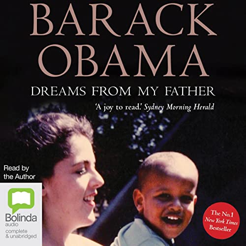 Dreams from My Father: A Story of Race and Inheritance