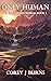 Only Human (A Shattered World #1)