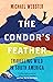 The Condor's Feather: Trave...