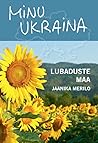Minu Ukraina: Lub...