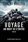 Voyage au bout de l'enfer by Florent Marotta