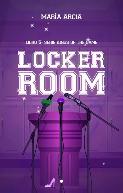 LOCKER ROOM (Kings Of the Game #5)