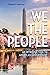 We The People by Thomas E. Patterson