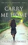 Carry Me Home