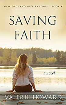 Saving Faith (New England Inspirations #4)