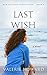 Last Wish (New England Insp...
