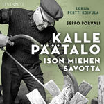 Kalle Päätalo: Ison miehen savotta