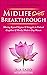 Midlife Crisis Breakthrough - A Journey to Whole-Self Health by Ala Ladd