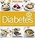 The diabetes cookbook : recipes for a well-balanced lifestyle