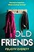 Old Friends