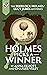 Holmes Picks a Winner