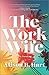 The Work Wife by Alison B.  Hart