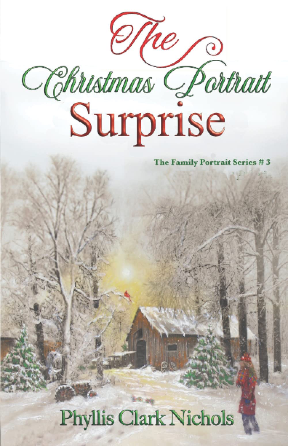 The Christmas Portrait Surprise (Paperback)