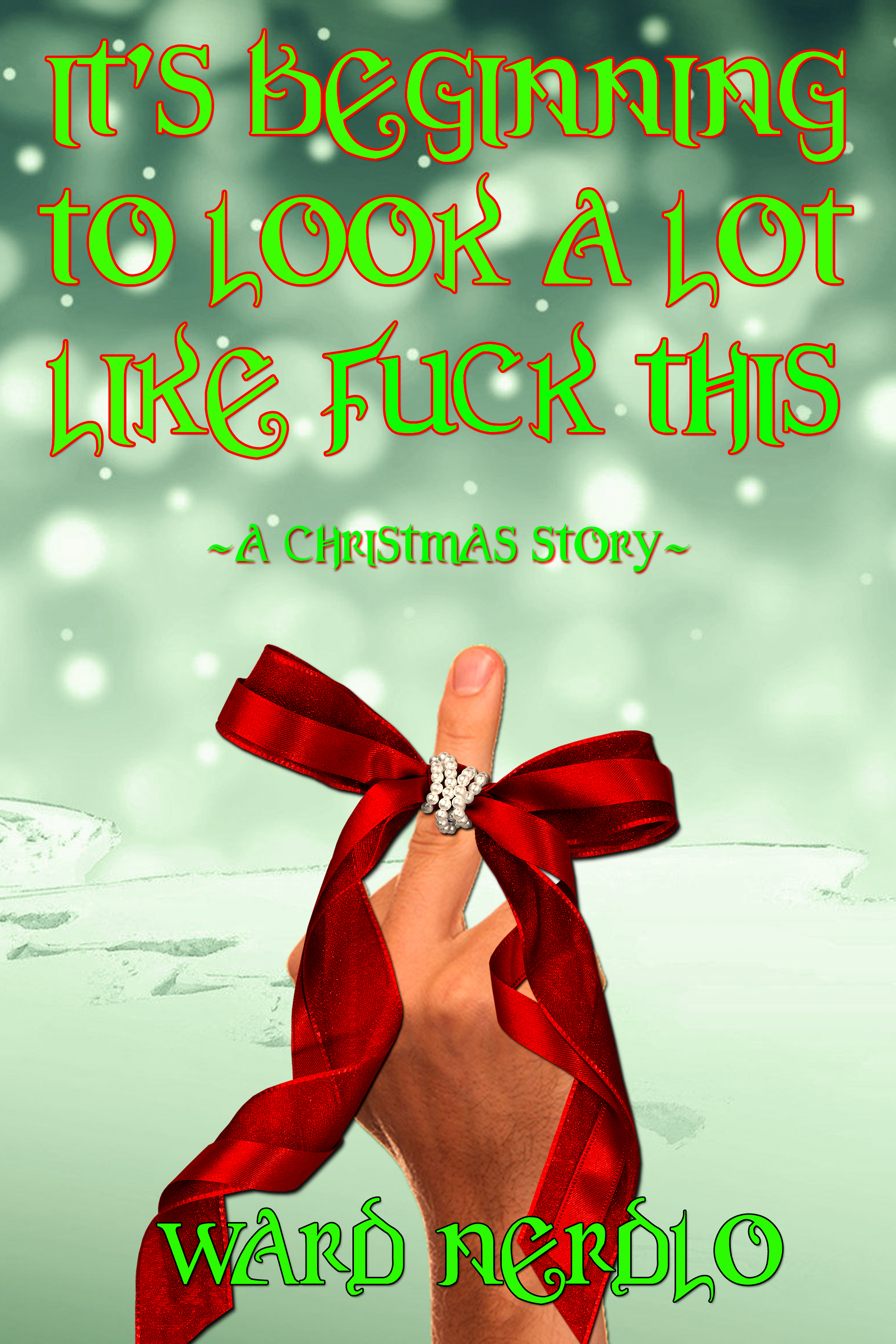 IT'S BEGINNING TO LOOK A LOT LIKE FUCK THIS