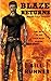 Blaze Returns (Axel Blaze, #1)