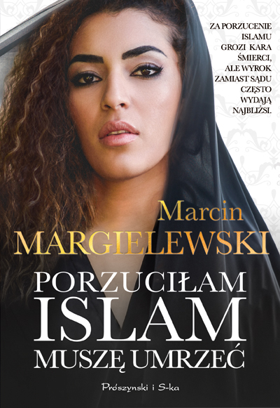 Porzuciłam islam, muszę umrzeć (Paperback)