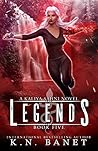 Book cover for Legends (Kaliya Sahni, #5)