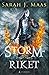 Stormriket by Sarah J. Maas