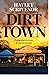 Dirt Town