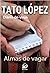 Almas de Vagar (Spanish Edition)