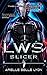 LWS Slicer (Liberty, #1)