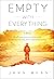 Empty with Everything (A Memoir) by John Munn