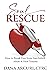 Soul Rescue: How to Break F...