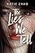 The Lies We Tell