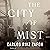 The City of Mist: Stories (Cemetery of Forgotten Books)