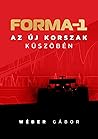 Forma-1 - Az új k...