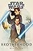Star Wars: Brotherhood