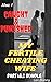 How I Caught And Punished My Fertile Cheating Wife by Lori Donny