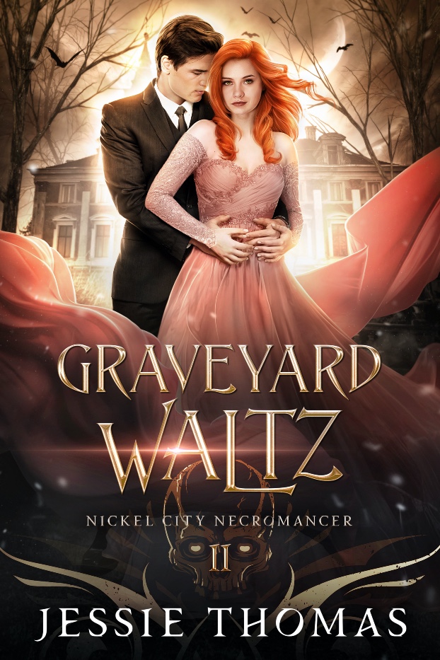 Graveyard Waltz (Nickel City Necromancer #2)