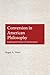 Conversion in American Philosophy: Exploring the Practice of Transformation