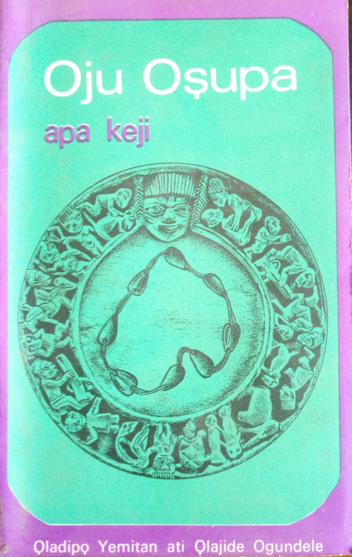 Ojú Òsùpá : Apá Keji