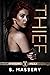 Thief by S. Massery